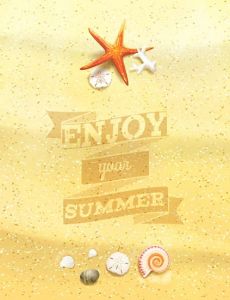 \"Enjoy Your Summer\" Sandy Background.