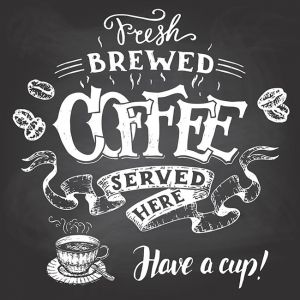 Fresh brewed coffee served here hand lettering,Fresh brewed coffee served here hand lettering